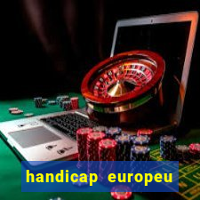 handicap europeu empate - 1